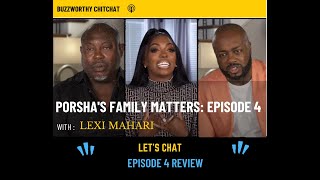 Porsha Family Matters Episode 4 Review [upl. by Ellison285]