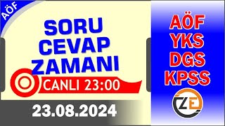 AÖF 23 08 2024  2200  Canlı Soru Cevap Zamanı  Açıköğretim DGS KPSS YKS Tercih [upl. by Orual64]