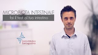 Microbiota intestinale  fai il test al tuo intestino [upl. by Mode443]