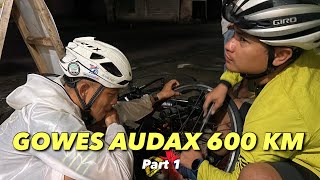 GOWES AUDAX 600 KM part 1 [upl. by Dnalel]