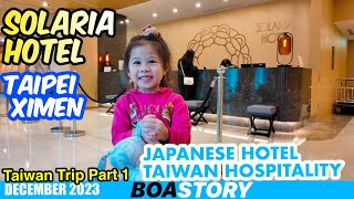 SOLARIA HOTEL TAIWAN  ROOM TOUR [upl. by Nalepka]