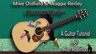 Moonlight Shadow  Mike Oldfield amp Maggie Reilley  Acoustic Lesson Detune by 1 fret [upl. by Genet510]