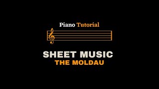 Smetana  The Moldau  Intermediate Piano Tutorial Sheet MusicScore [upl. by Ruelu]