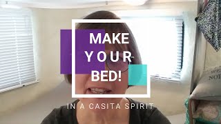 MAKE YOUR BED IN A CASITA SPRIT DELUXE [upl. by Ashleigh193]