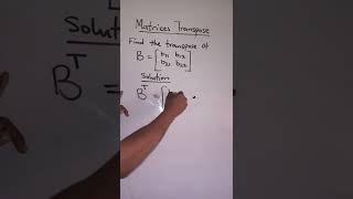 How To Find The Transpose Of A 2by2 Matrix Dimension Fischer Math [upl. by Eetak]