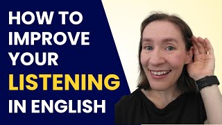 How to Improve Your English Listening [upl. by Nedearb373]