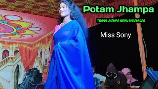 Potam Jhampa temam Jhampa Kidinj  Miss Sony  Santhali Orchestra Program Video song 2024 [upl. by Lawry443]