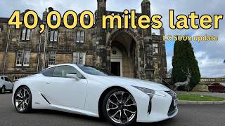 Lexus LC 500h 40000 mile ownership update [upl. by Slerahc172]