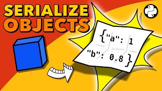 Object of type X is not JSON serializable  Object Serialization in Python Part 1 [upl. by Kiker243]