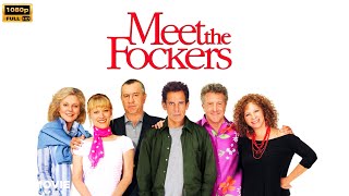 Meet the Fockers Comedy Movie 2004  Robert De Niro Ben Stiller  Full Movie Analysis amp Review [upl. by Orecic]