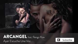 Arcángel Ñengo Flow  Ayer Escuché Una Voz  Sentimiento Elegancia y Maldad Audio Oficial [upl. by Ylurt]