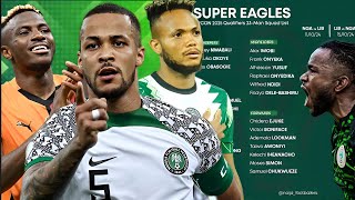 Super Eagles squad vs Libya released  Osimhen Out Ejuke In [upl. by Novello]