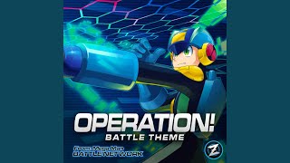 Operation Battle Theme From quotMega Man Battle Networkquot [upl. by Sitoiyanap152]