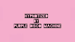 Purple Disco Machine  Hypnotized Acoustic feat Sophie and the Giants [upl. by Anoit]