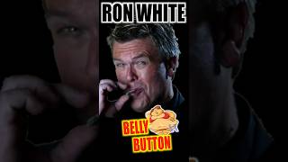 Comedian Funniest Ron White  Belly Button 🤣😁 shorts funny comedy [upl. by Dnana]