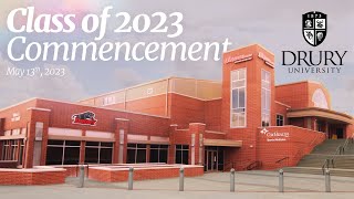 Drury University May Commencement 2023 [upl. by Wons]