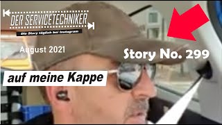 DER SERVICETECHNIKER Story No 299  Auf meine Kappe [upl. by Feldstein]