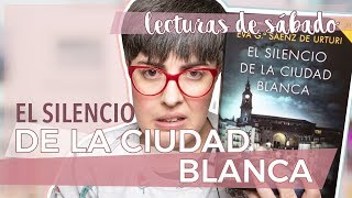 EL SILENCIO DE LA CIUDAD BLANCA I Sábado de LECTURA I Reseña HATER [upl. by Halyahs]