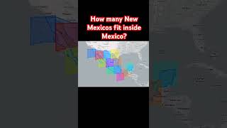 How many New Mexicos fit inside Mexico [upl. by Ellwood132]