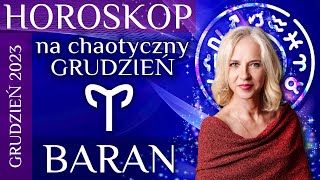 BARAN  horoskop na chaotyczny grudzień 2023 [upl. by Menzies950]