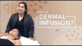 What is DermalInfusion [upl. by Anselma]