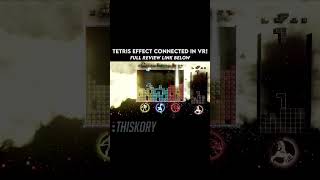 Tetris Effect Connected VR Review vr virtualreality tetris tetriseffectconnected quest3 [upl. by Josh839]