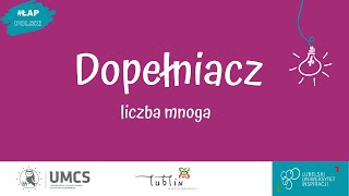 Dopełniacz  liczba mnoga [upl. by Elleda]