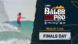 Baler International Pro  Finals Day [upl. by Donnelly696]