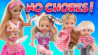 Barbie  I Dont Do Chores  Ep429 [upl. by Lrub81]