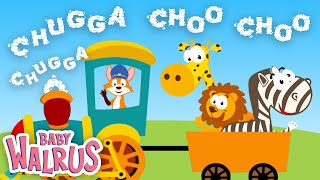 Chugga Chugga Choo Choo  Animated Nursery Rhymes amp Kids Songs  Baby Walrus [upl. by Pickens]