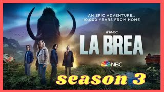 La Brea Season 3  Trailer Release date 2023  NBC  labreasesaon3 [upl. by Acinehs]