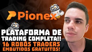 PIONEX  PLATAFORMA COMPLETA COM 16 BOTS PARA INICIANTES LUCRAREM FÁCIL [upl. by Aihseya]