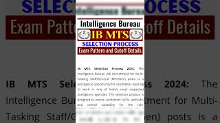 IB MTS Selection Process 2024 Check Exam Pattern and Cutoff Details Heregovjob governmentjobs [upl. by Khanna624]