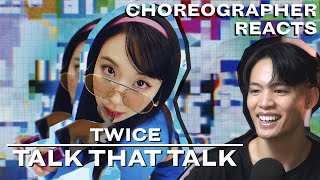 Dancer Reacts to TWICE  TALK THAT TALK MV amp Choreogrpahy Video [upl. by Assile629]