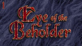 Eye of the Beholder  Episode 1  Westwood Studios  SSI  1990  PC [upl. by Anelrahc]