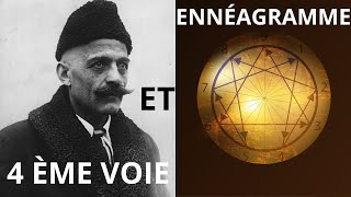 D  19 ENNÉAGRAMME ET QUATRIÈME VOIE  POURQUOI JASSOCIE CES DEUX APPROCHES [upl. by Germano]