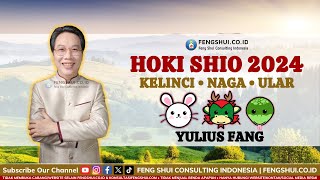 Shio Kelinci Shio Naga Shio Ular di Tahun 2024  Yulius Fang fengshuicoid [upl. by Ullyot910]