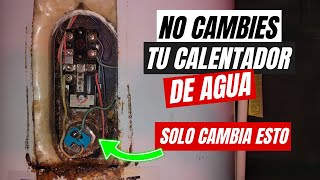 ✅ Por esta Razon Tu CALENTADOR de Agua no Funciona Falla Común [upl. by Averi]