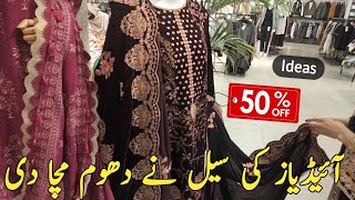 Ideas by Gul Ahmed Sale 2024  Ideas by Gul Ahmed flat 50 Salle  Ideas Sale Today [upl. by Mccready144]