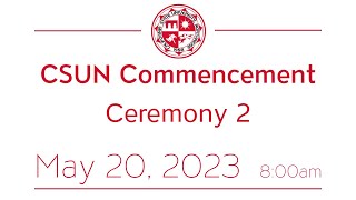 2023 CSUN Commencement College of Social amp Behavioral Sciences I [upl. by Emirej]