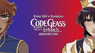 Enko Girl • Suzalulu  Code Geass Animation [upl. by Ragse]