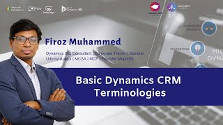 Basic Dynamics CRM Terminologies  Dynamics CRM 2016 [upl. by Egrog416]