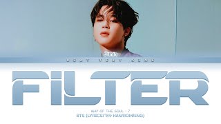 BTS Jimin Filter Color Coded Lyrics가사 HanRomEng [upl. by Lled]