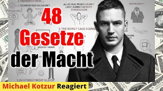 Die 48 Gesetze der Macht  Michael reagiert auf Erschaffe dich neu [upl. by Forester554]