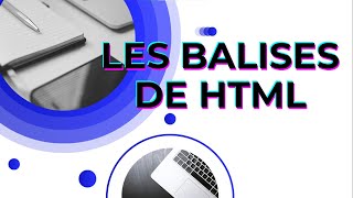 10 Les balises de formatage de html en drijamp4 [upl. by Neetsirk137]