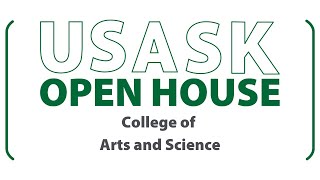 USasks Open House  College of Arts and Science [upl. by Fabian]