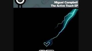 Miguel Campbell  Cant Get Enough [upl. by Lerret]