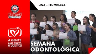 SEMANA ODONTOLÓGICA  UNA  ITUMBIARA [upl. by Eannyl941]