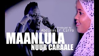 MAANLULA NUUR CARAALE 2017 official music video [upl. by Luemas686]