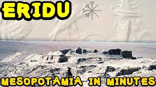 The City of Eridu and its Significance in Sumerian Myth and History Ancient Mesopotamia in Minutes [upl. by Nivk170]